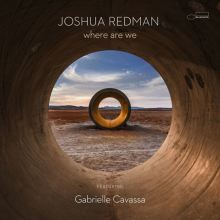 Album cover for where are we by Joshua Redman