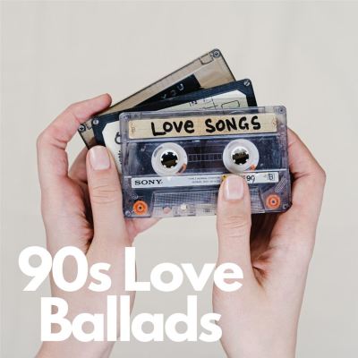 90s Love Ballads