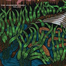 Album cover for Hollow by The Handsome Family