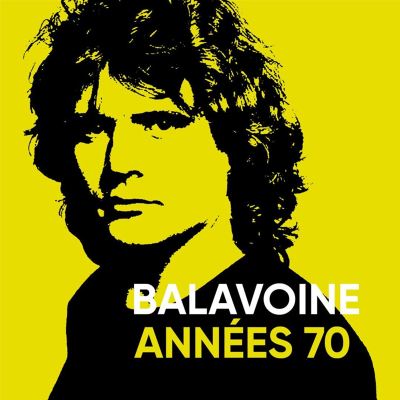 Balavoine Années 70
