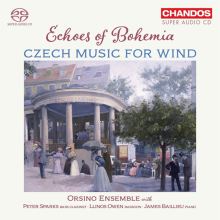 Album cover for Echoes of Bohemia: Czech Music for Wind by Orsino Ensemble / Llinos Owen / Peter Sparks / James Baillieu