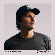 Album cover for Compadres by Charlie Worsham