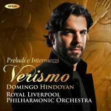 Album cover for Verismo: Preludi e Intermezzi by Domingo Hindoyan / Royal Liverpool Philharmonic Orchestra