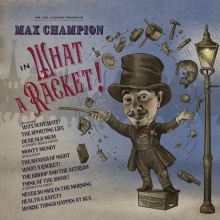 Album cover for Mr. Joe Jackson Presents Max Champion in 'What a Racket!' by Joe Jackson