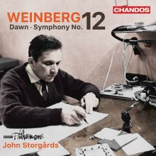 Album cover for Weinberg: Dawn; Symphony No. 12 by John Storgårds / BBC Philharmonic Orchestra