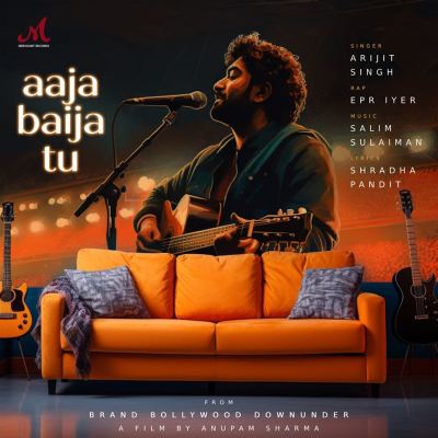 Aaja Baija Tu [From "Brand Bollywood Downunder"]