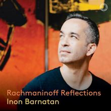 Album cover for Rachmaninoff Reflections by Inon Barnatan