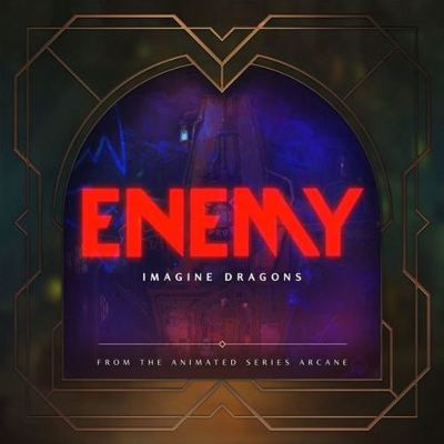 Enemy [From the Series Arcane: League of Legends]
