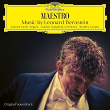 Album cover for Maestro: Music by Leonard Bernstein [Original Motion Picture Soundtrack] by Yannick Nézet-Séguin / Bradley Cooper / London Symphony Orchestra