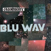 Album cover for Blu Wav by Grandaddy