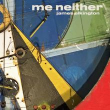 Album cover for Me Neither by James Elkington