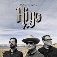 Album cover for Hiyo by Chatham County Line