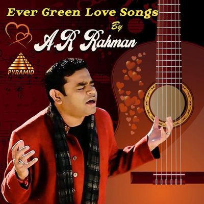 Ever Green Love Songs [Original Motion Picture Soundtrack]