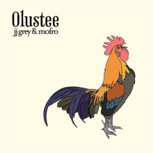 Album cover for Olustee by JJ Grey & Mofro