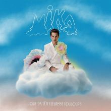 Album cover for Que ta tête fleurisse toujours by Mika