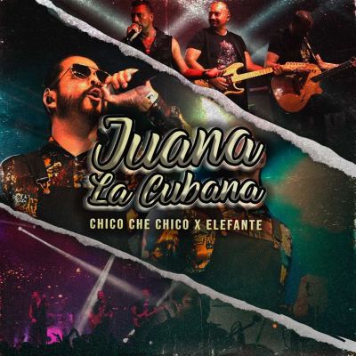 Juana La Cubana - Chico Che Chico, Elefante | | AllMusic