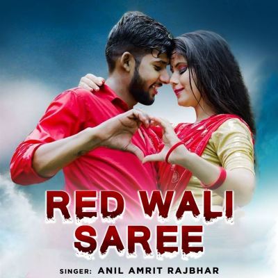 Red Wali Saree - Anil Rajbhar Album AllMusic