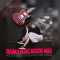 Romantic Rock Mix