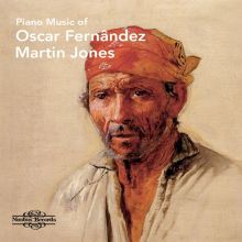 Album cover for Piano Music of Oscar Fernândez by Martin Jones