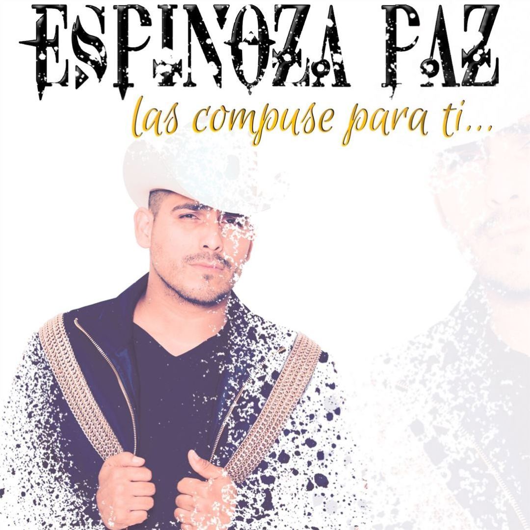 Las Compuse Para Ti - Espinoza Paz | Album | AllMusic