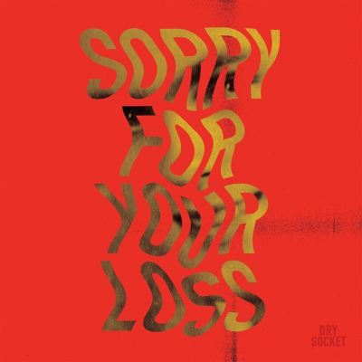 Sorry for Your Loss