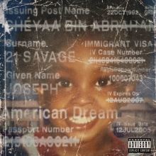 Album cover for American Dream by 21 Savage