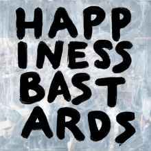 Album cover for Happiness Bastards by The Black Crowes