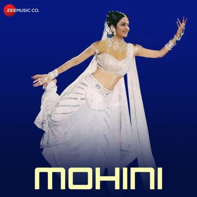 Mohini [Original Motion Picture Soundtrack]