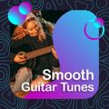 Smooth Guitar Tunes