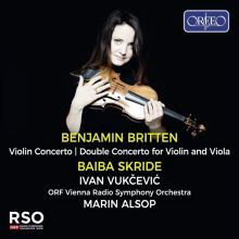 Album cover for Benjamin Britten: Violin Concerto; Double Concerto for Violin and Viola by Baiba Skride / Ivan Vukčević / Marin Alsop