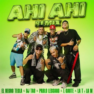 Ahí Ahí [Remix]