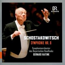 Album cover for Schostakowitsch: Symphonie Nr. 8 by Bernard Haitink / Bavarian Radio Symphony Orchestra