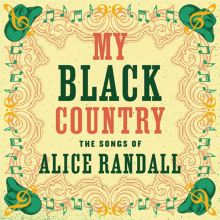 Album cover for My Black Country: The Songs of Alice Randall by Various Artists