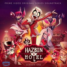 Hazbin Hotel: Season One [Original Soundtrack]