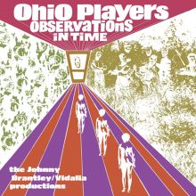 Album cover for Observations in Time [The Johnny Brantley/Vidalia Productions] by Ohio Players