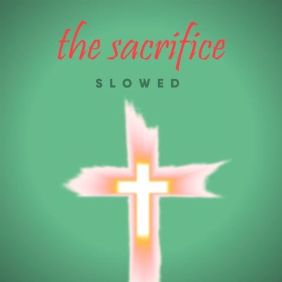 The Sacrifice