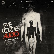 Album cover for The Endless Echo by Pye Corner Audio