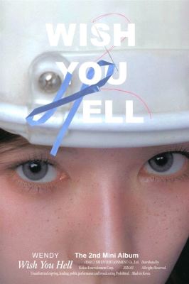 Wish You Hell - The 2nd Mini Album