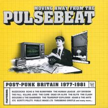 Album cover for Moving Away From the Pulsebeat: Post Punk Britain 1977-1981 by Various Artists