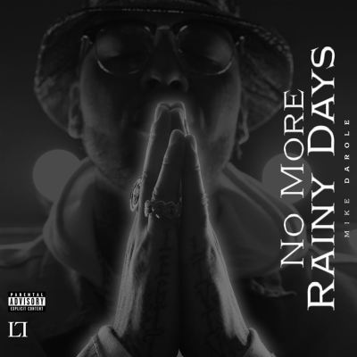 No More Rainy Days