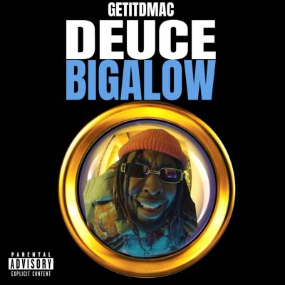 Deuce Bigalow