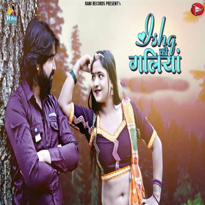 Ishq Ki Galiyan