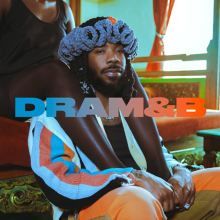 Album cover for DRAM&B by DRAM