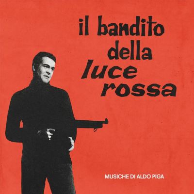 Il bandito della luce rossa [Original Soundtrack]