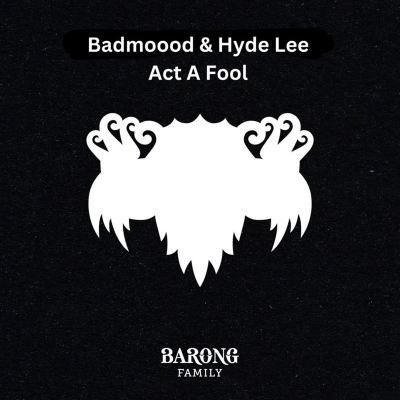Act a Fool