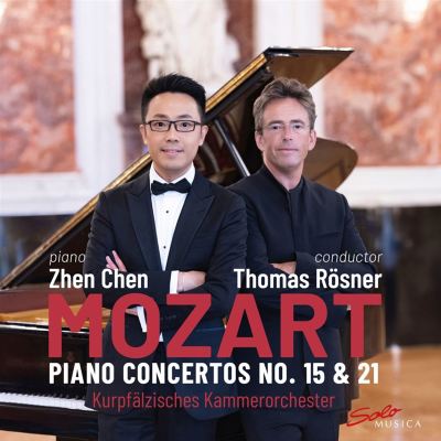 Mozart: Piano Concertos No. 15 & 21