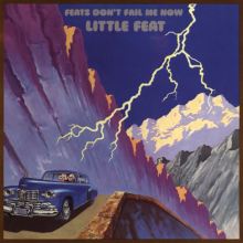 Album cover for Feats Don't Fail Me Now by Little Feat