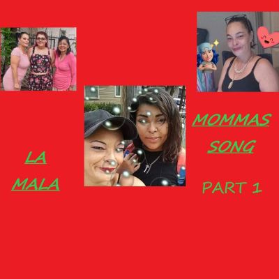 Mommas Song, Pt. 1
