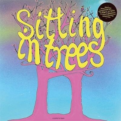 Basso Presents: Sitting in Trees