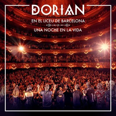Dorian en el Liceu de Barcelona: Una Noche En La